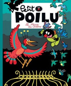 Petit Poilu - tome 19 - Le prince des oiseaux