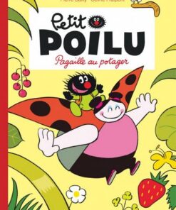 Petit Poilu - tome 3 - Pagaille au potager