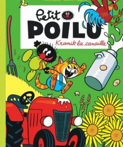 Petit Poilu - tome 7 - Kramik la canaille