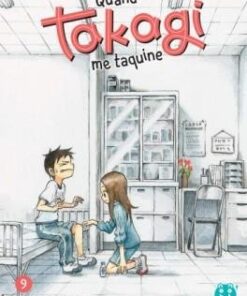 Vol.9 Quand Takagi Me Taquine