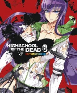 Vol.6 High school of the dead - Couleur