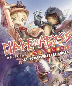 Made In Abyss - Official Anthology (Les incorrigibles caverniers)