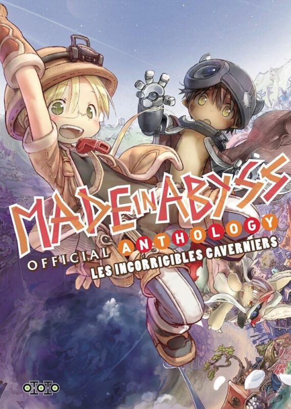 Made In Abyss - Official Anthology (Les incorrigibles caverniers)