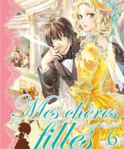 Vol.6 Mes chères filles