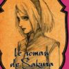 Naruto - Le roman de Naruto (Le Septième Hokage et la spirale du destin)