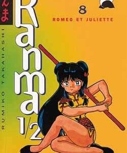 Vol.8 Ranma 1/2 (Roméo et Juliette)