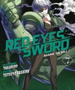 Vol.7 Red eyes sword - Akame ga Kill !