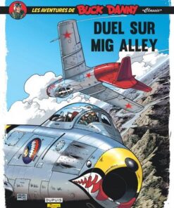 Buck Danny Classic - tome 2  - Duel sur Mig Alley