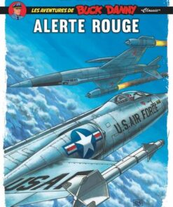 Buck Danny Classic - tome 6  - Alerte rouge