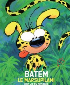 Une vie en dessins - tome 4 - Batem - Le marsupilami