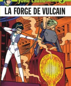 Yoko Tsuno - tome 3 - La Forge de Vulcain