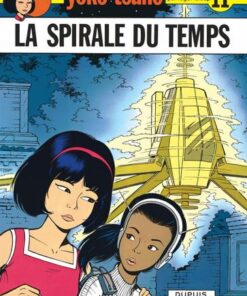 Yoko Tsuno - tome 11 - La Spirale du temps