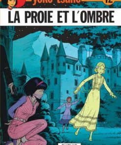 Yoko Tsuno - tome 12 - La Proie et l'ombre