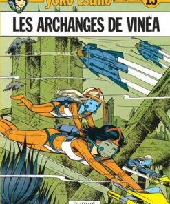 Yoko Tsuno - tome 13  - Les Archanges de Vinéa