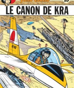 Yoko Tsuno - tome 15 - Le Canon de Kra