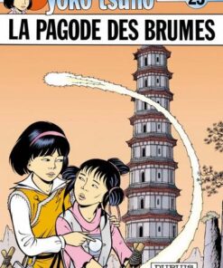 Yoko Tsuno - tome 23 - La Pagode des brumes