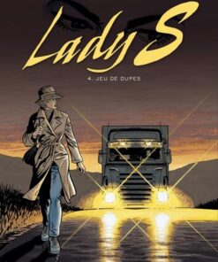 Lady S - tome 4  - Jeu de dupes