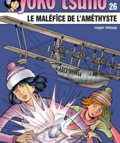 Yoko Tsuno - tome 26  - Le maléfice de l'améthyste