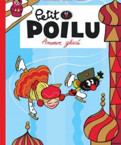 Petit Poilu - tome 10  - Amour glacé