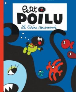 Petit Poilu - tome 1  - La Sirène Gourmande