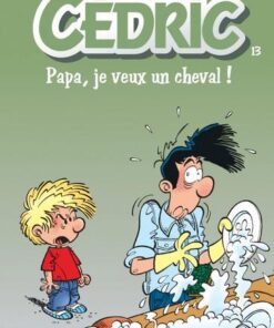 Cédric - tome 13 - Papa