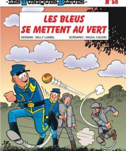 Les Tuniques Bleues - tome 58  - Les Bleus se mettent au vert