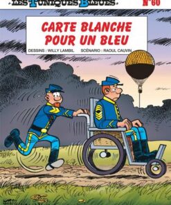 Les Tuniques Bleues - tome 60  - Carte blanche pour un bleu