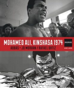 Magnum Photos - tome 4 - Mohamed Ali