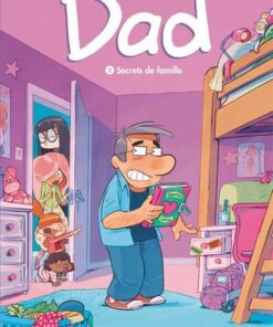 Dad - tome 2  - Secrets de famille