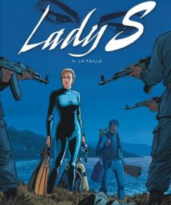 Lady S - tome 11  - La faille