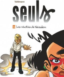 Seuls - tome 12  - Les révoltés de Néosalem