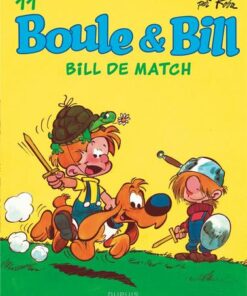 Boule et Bill - tome 11  - Bill de match