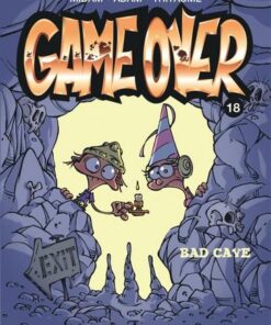 Game over - tome 18  - Bad cave