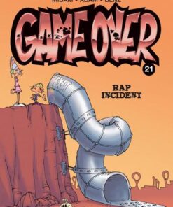 Game over - tome 21  - Rap Incident