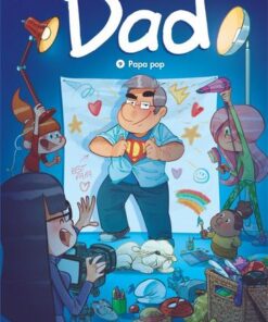 Dad - tome 9  - Papa pop