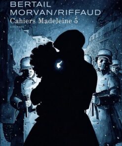 Cahiers 2/3 - tome 5 - Madeleine