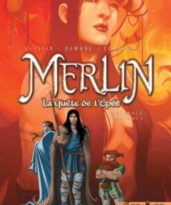 Merlin la quête de l épée intégrale T04 T05 -