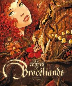 Les contes de broceliande T01 - La Dryade