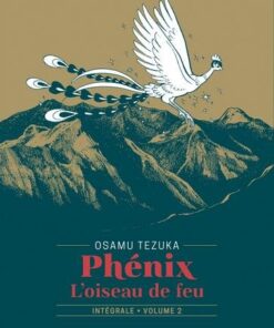 Phénix l'oiseau de feu T02 - Édition prestige