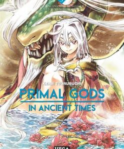 Primal Gods in Ancient Times - tome 3