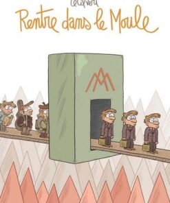 Rentre dans le moule