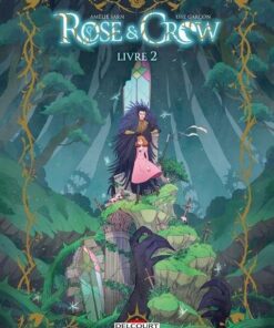 Rose and Crow T02