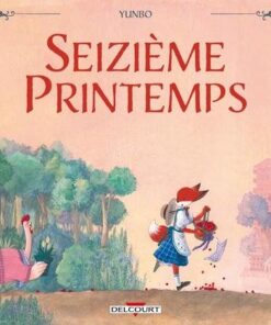 Seizième Printemps