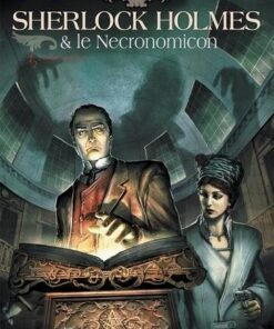 Sherlock holmes et le nécronomicon T01 - L'Ennemi intérieur