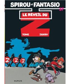 Spirou et Fantasio - tome 37  - Le Réveil du Z