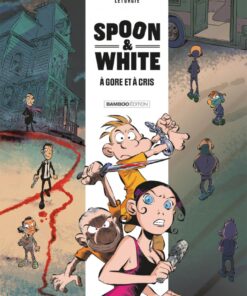 Spoon and White - tome 02