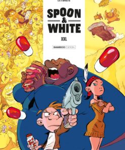 Spoon and White - tome 06