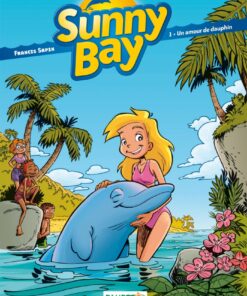 Sunny Bay - tome 01