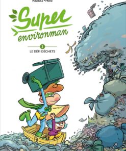 Super Environman - tome 02