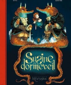 Susine et le dormeveil T02 - Dans le monde d'après